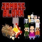 Med den aktuella spel Fun race 3D för Android ladda ner gratis Zombie bloxx till den andra mobiler eller surfplattan.