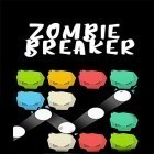 Med den aktuella spel The beat mp3 2.0: Rhythm game för Android ladda ner gratis Zombie breaker till den andra mobiler eller surfplattan.