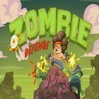 Med den aktuella spel Galactic run för Android ladda ner gratis Zombie defense by DIVMOB till den andra mobiler eller surfplattan.