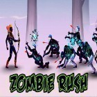 Med den aktuella spel Archangel för Android ladda ner gratis Zombie rush till den andra mobiler eller surfplattan.