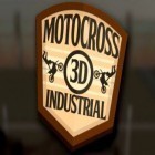 Med den aktuella spel Survive! Mola mola! för Android ladda ner gratis 3D motocross: Industrial till den andra mobiler eller surfplattan.