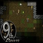 Med den aktuella spel Kings online för Android ladda ner gratis 9th dawn till den andra mobiler eller surfplattan.