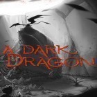 Med den aktuella spel Candy frenzy för Android ladda ner gratis A dark dragon AD till den andra mobiler eller surfplattan.