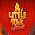 Med den aktuella spel Roly poly monsters för Android ladda ner gratis A little war 2: Revenge till den andra mobiler eller surfplattan.