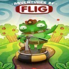 Med den aktuella spel Ace fishing No.1: Wild catch för Android ladda ner gratis Adventures of Flig till den andra mobiler eller surfplattan.
