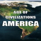 Med den aktuella spel Power boat: War race 3D för Android ladda ner gratis Age of civilizations: America till den andra mobiler eller surfplattan.