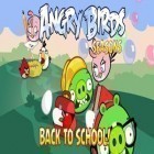 Med den aktuella spel Hungry Yogi Premium för Android ladda ner gratis Angry Birds Seasons Back To School till den andra mobiler eller surfplattan.