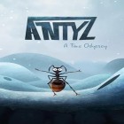 Med den aktuella spel Pocketown för Android ladda ner gratis Antyz: A time odyssey till den andra mobiler eller surfplattan.
