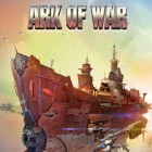 Med den aktuella spel Planes: Fire and rescue för Android ladda ner gratis Ark of war till den andra mobiler eller surfplattan.