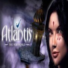 Med den aktuella spel Tap chef: Fabulous gourmet för Android ladda ner gratis Atlantis 3 - The New World till den andra mobiler eller surfplattan.