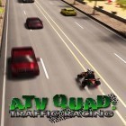 Med den aktuella spel Crazy square: Impossible run premium för Android ladda ner gratis ATV quad: Traffic racing till den andra mobiler eller surfplattan.