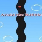 Med den aktuella spel Hero commander för Android ladda ner gratis Avoid the bubble till den andra mobiler eller surfplattan.