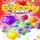 Med den aktuella spel AstroWings: Gold flower för Android ladda ner gratis Balloony land till den andra mobiler eller surfplattan.
