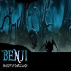 Med den aktuella spel Ever adventure för Android ladda ner gratis Benji: Shadow of dark lands till den andra mobiler eller surfplattan.