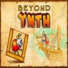 Med den aktuella spel Train of Gold Rush för Android ladda ner gratis Beyond ynth till den andra mobiler eller surfplattan.