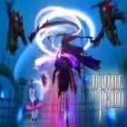 Med den aktuella spel Ride Zero för Android ladda ner gratis Blade of god till den andra mobiler eller surfplattan.