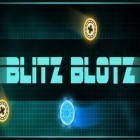 Med den aktuella spel Breath of light för Android ladda ner gratis Blitz blotz till den andra mobiler eller surfplattan.
