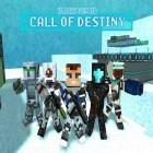 Med den aktuella spel The Final Battle för Android ladda ner gratis Block gun 3D: Call of destiny till den andra mobiler eller surfplattan.