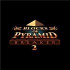 Med den aktuella spel Fantasy mage: Defeat the evil för Android ladda ner gratis Blocks of Pyramid Breaker 2 till den andra mobiler eller surfplattan.