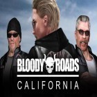 Med den aktuella spel Mad racers för Android ladda ner gratis Bloody roads: California till den andra mobiler eller surfplattan.