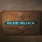 Med den aktuella spel Construction: Trucker 3D sim för Android ladda ner gratis Blue Block till den andra mobiler eller surfplattan.