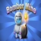 Med den aktuella spel Battle zombies för Android ladda ner gratis Bomber Mine till den andra mobiler eller surfplattan.