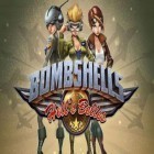 Med den aktuella spel Monster high: Ghouls and jewels för Android ladda ner gratis Bombshells Hell's Belles till den andra mobiler eller surfplattan.