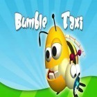 Med den aktuella spel Angry Mama för Android ladda ner gratis Bumble Taxi till den andra mobiler eller surfplattan.