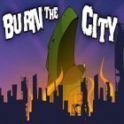 Med den aktuella spel Yahtzee Me FREE för Android ladda ner gratis Burn The City till den andra mobiler eller surfplattan.