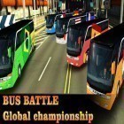 Med den aktuella spel Nightclub Story för Android ladda ner gratis Bus battle: Global championship till den andra mobiler eller surfplattan.