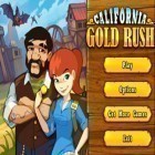 Med den aktuella spel Village City: Town Building för Android ladda ner gratis California Gold Rush! till den andra mobiler eller surfplattan.