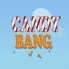 Med den aktuella spel Amneka för Android ladda ner gratis Candy bang mania till den andra mobiler eller surfplattan.