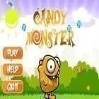 Med den aktuella spel Zombie reaper: Zombie game för Android ladda ner gratis Candy Monster till den andra mobiler eller surfplattan.