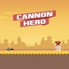 Med den aktuella spel Blood zombies för Android ladda ner gratis Cannon hero: Must die till den andra mobiler eller surfplattan.
