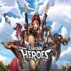 Med den aktuella spel Metal combat arena för Android ladda ner gratis Captain heroes: Pirate hunt till den andra mobiler eller surfplattan.