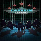 Med den aktuella spel Empire war: Age of heroes för Android ladda ner gratis Captain legend till den andra mobiler eller surfplattan.