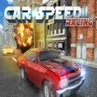 Med den aktuella spel 3 candy: Clash of runes för Android ladda ner gratis Car speed racing till den andra mobiler eller surfplattan.