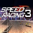 Med den aktuella spel Top Truck för Android ladda ner gratis Car speed racing 3 till den andra mobiler eller surfplattan.