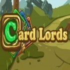 Med den aktuella spel Battle bouncers för Android ladda ner gratis Card lords till den andra mobiler eller surfplattan.