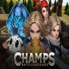 Med den aktuella spel Seabeard för Android ladda ner gratis Champs: Battlegrounds till den andra mobiler eller surfplattan.