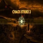 Med den aktuella spel You sunk: Submarine game för Android ladda ner gratis Chaos strike 2: CS portable till den andra mobiler eller surfplattan.