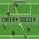 Med den aktuella spel Red warfare: Let's fire! för Android ladda ner gratis Cheery soccer till den andra mobiler eller surfplattan.