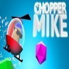 Med den aktuella spel Jungle monkey run för Android ladda ner gratis Chopper Mike till den andra mobiler eller surfplattan.