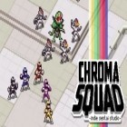 Med den aktuella spel Mad racers för Android ladda ner gratis Chroma squad till den andra mobiler eller surfplattan.