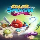 Med den aktuella spel Super Dad för Android ladda ner gratis Color smash: Story till den andra mobiler eller surfplattan.