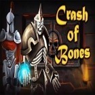 Med den aktuella spel Chain Surfer för Android ladda ner gratis Crash of bones till den andra mobiler eller surfplattan.