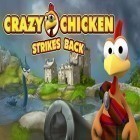 Med den aktuella spel Mini racing: Adventures för Android ladda ner gratis Crazy chicken strikes back till den andra mobiler eller surfplattan.