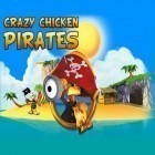 Med den aktuella spel Disney: Magic kingdoms för Android ladda ner gratis Crazy chicken pirates till den andra mobiler eller surfplattan.