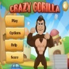 Med den aktuella spel Stand O'Food 3 för Android ladda ner gratis Crazy Gorilla till den andra mobiler eller surfplattan.