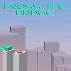 Med den aktuella spel Man vs Toilet för Android ladda ner gratis Cross the bridge till den andra mobiler eller surfplattan.